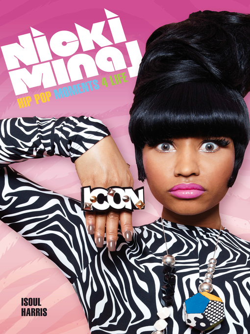 Title details for Nicki Minaj by Isoul Harris - Available